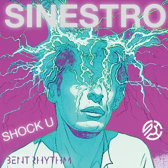 SHOCK U by Sinestro