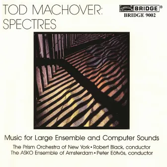 Tod Machover: Nature's Breath & Spectres Parisiens by Prism Orchestra