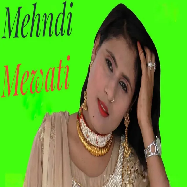 Mehndi Mewati