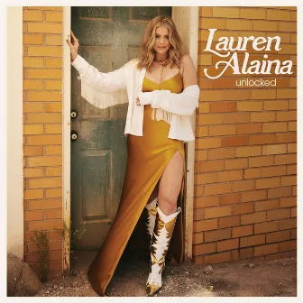 Unlocked by Lauren Alaina