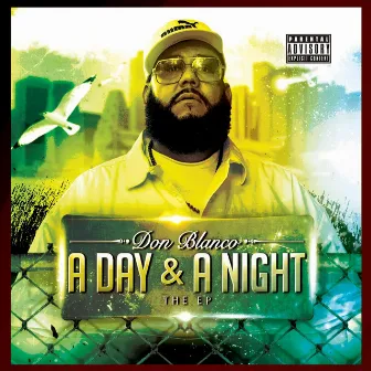 A Day & a Night by Don Blanco