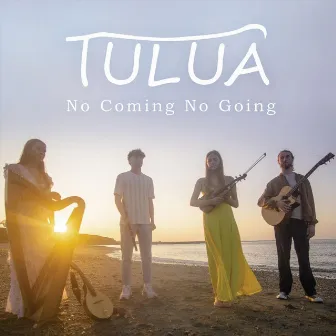 No Coming No Going by Tulua