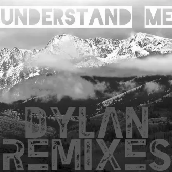 Understand Me pt.2 by Dylan Holmes