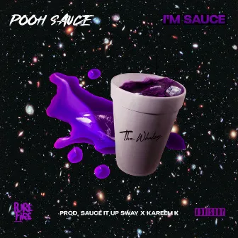 I'm Sauce Pooh by The Mob Is Here