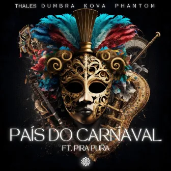 País Do Carnaval by Kova