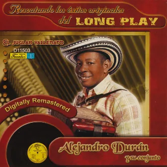 Rescatando los Éxitos Originales del Long Play by Alejandro Duran Y Su Conjunto