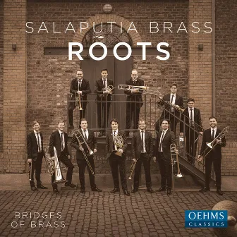 Roots by Salaputia Brass