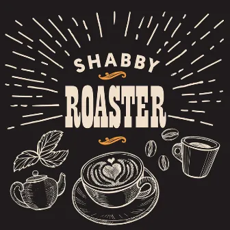 Coffee Break by SHABBY ROASTER