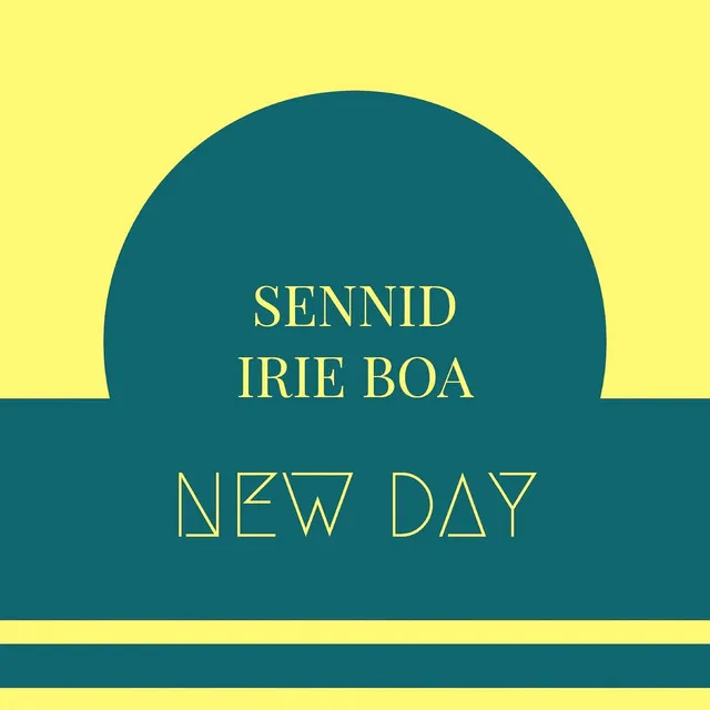 SENNID IRIE BOA NEW DAY