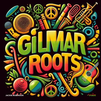 Gilmar Roots by Jackie Robinson