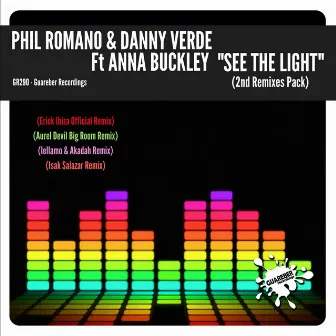 See The Light (Remixes 2nd pack) by Danny Verde