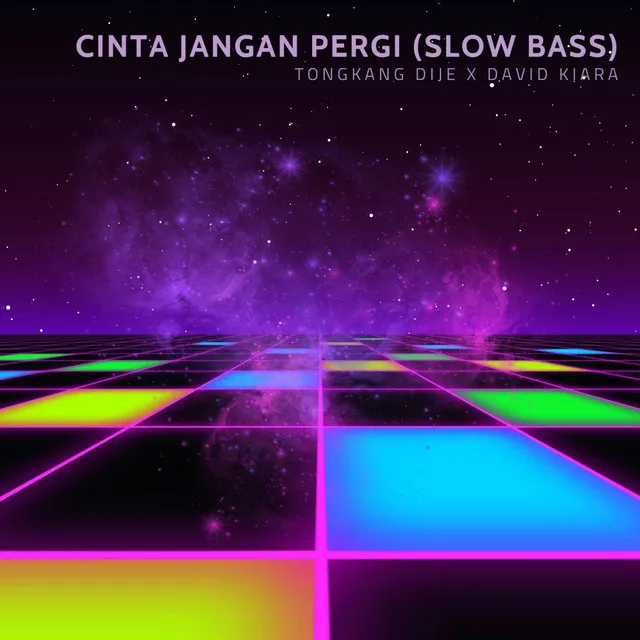 Cinta Jangan Pergi (Slow Bass)