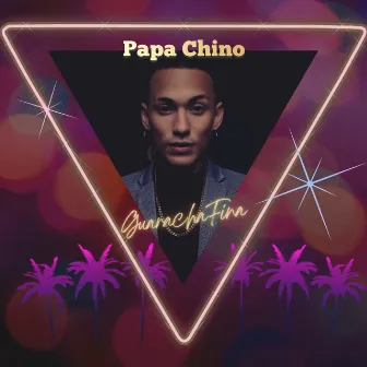 Guaracha Fina by Papa Chino