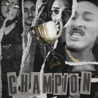 CHAMPION by DVNTV$