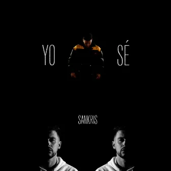 YO SÉ by SANKRIS