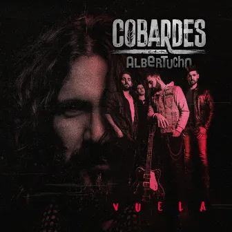 Vuela by Cobardes