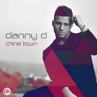 China Town by Danny D