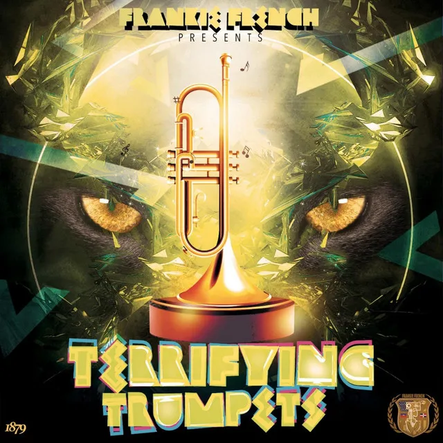 Terrifying Trumpets