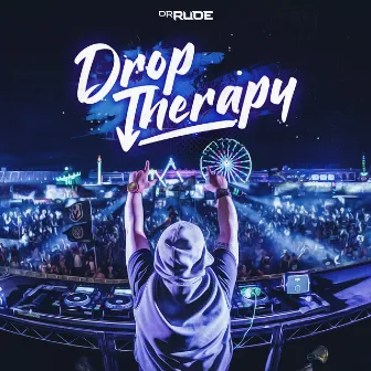 Drop Therapy by Dr Rude