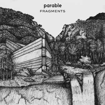 Fragments by Parable