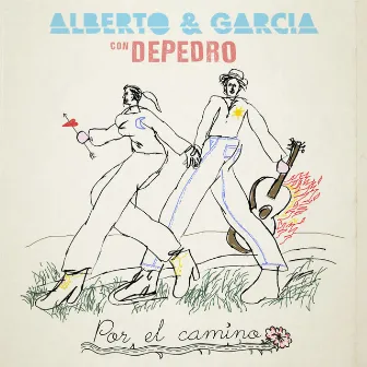 Por el camino by Alberto & García