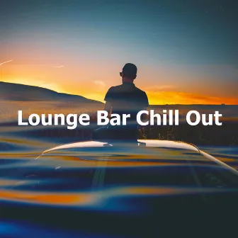 Lounge Bar Chill Out by Lounge Ibiza