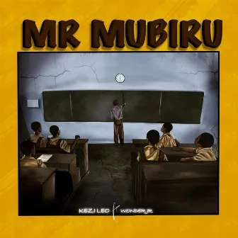 Mr Mubiru by Kezi Leo