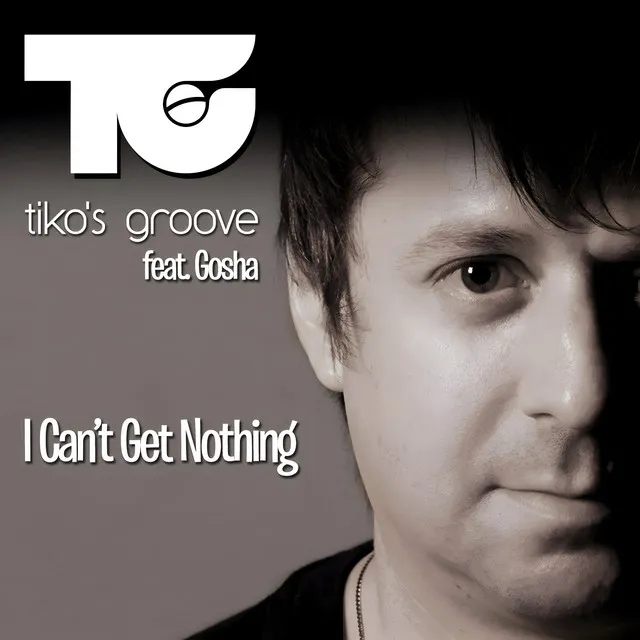 I Can't Get Nothing - Radio