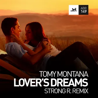 Lover's Dreams(Strong R Remix) by Tomy Montana