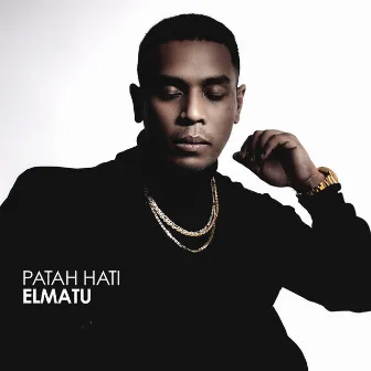 Patah Hati by Elmatu