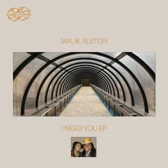 I Need You by Malik Alston