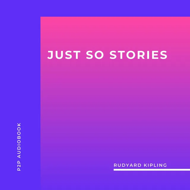 Chapter 1 - Just so Stories