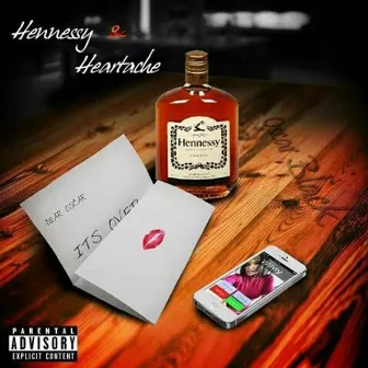 Hennessy & Heartache by Oscar Black