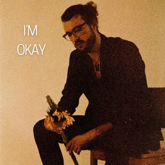 I'm Okay by Jacob Westfall