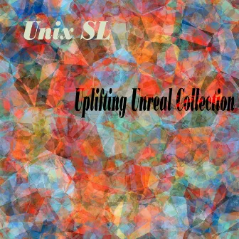 Uplifting Unreal Collection by UnixSL