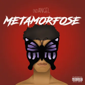 Metamorfose by ind.ANGEL