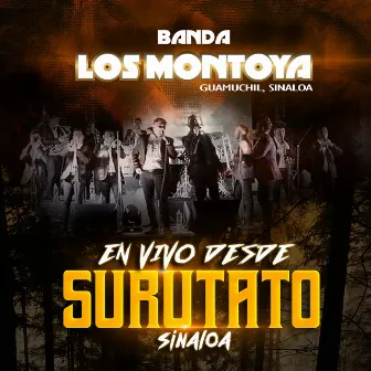 En Vivo Desde Surutato Sinaloa Vol. 3 by Banda Los Montoya