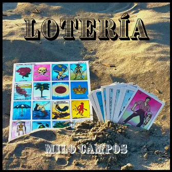 Lotería by Milo Campos