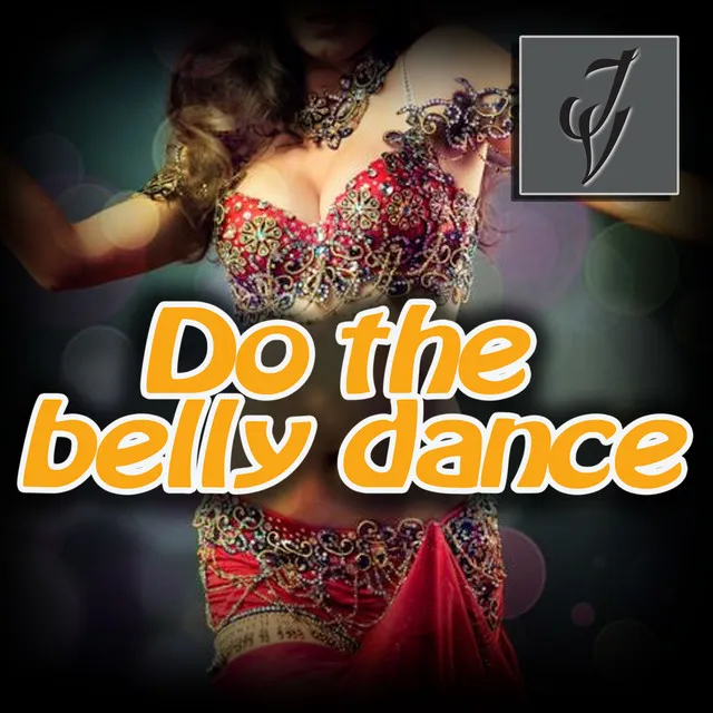 Do the Belly Dance