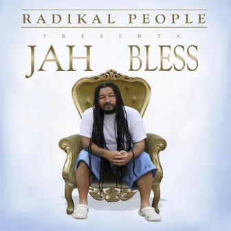 Jah Bless by Radikal People