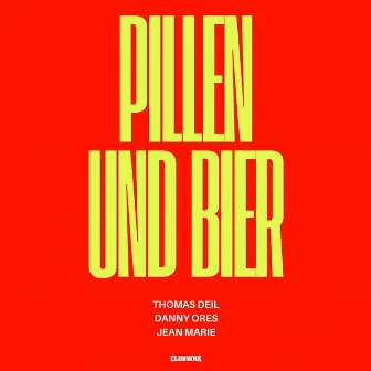 Pillen Und Bier by Jean Marie