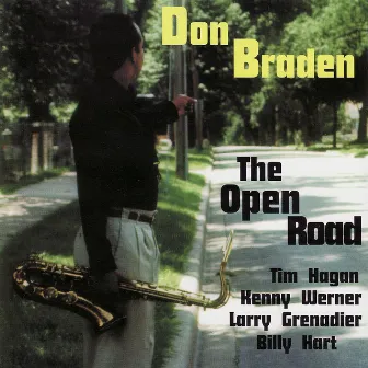 The Open Road by Don Braden