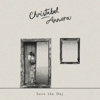 Save the Day by Christabel Annora