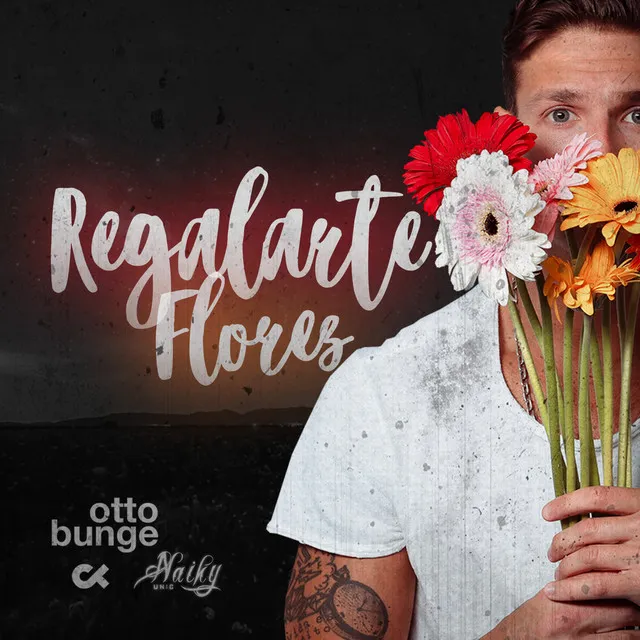 Regalarte Flores (feat. Naiky Unic & Cristian Kriz)