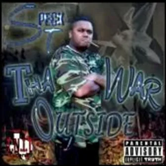 Tha War Outside by Speck-T