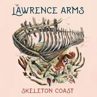 Skeleton Coast by The Lawrence Arms