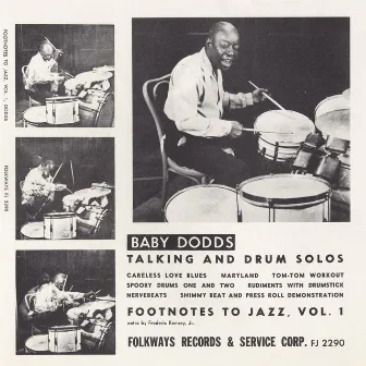 Footnotes to Jazz, Vol. 1: Baby Dodds Talking and Drum Solos by Baby Dodds