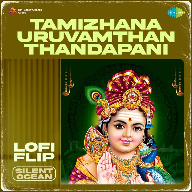 Tamizhana Uruvamthan Thandapani (Lofi Flip)