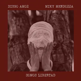 Somos Libertad by Miky Mendozza