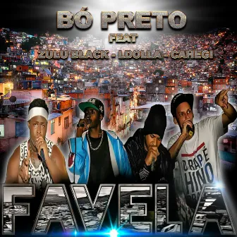 Favela (Radio Edit) by Bó Preto